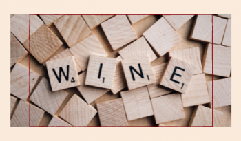 5 palabras del vino que debes saber en inglés